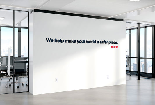 We Help Make Your World A Safer Place