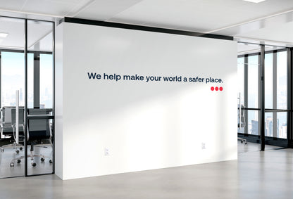 We Help Make Your World A Safer Place